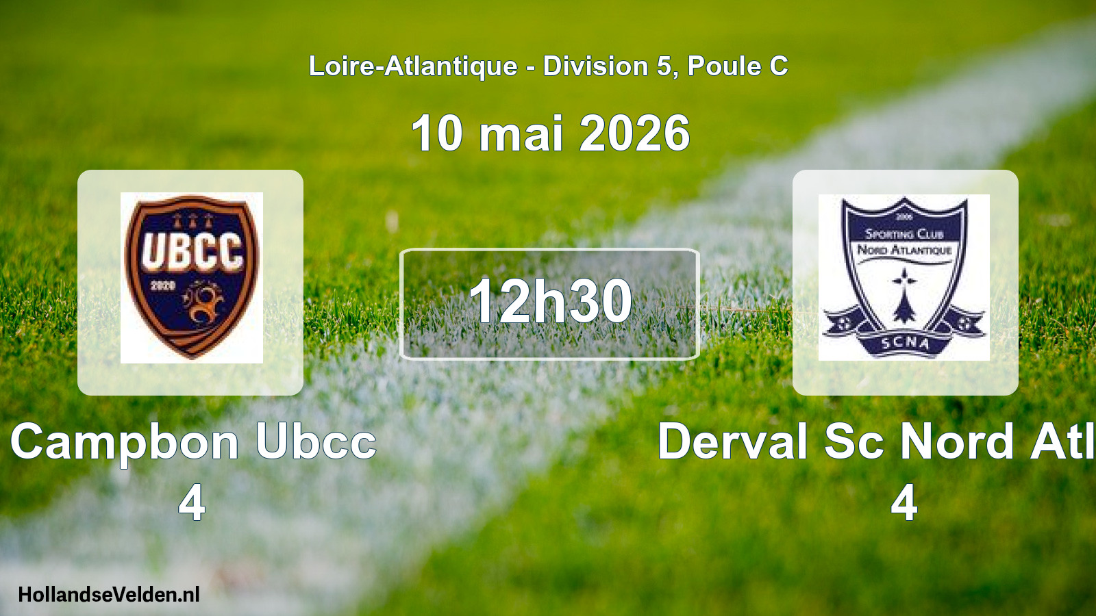 Geplande wedstrijd: Campbon Ubcc 4 - Derval Sc Nord Atlan 4 (10 mai 2026)