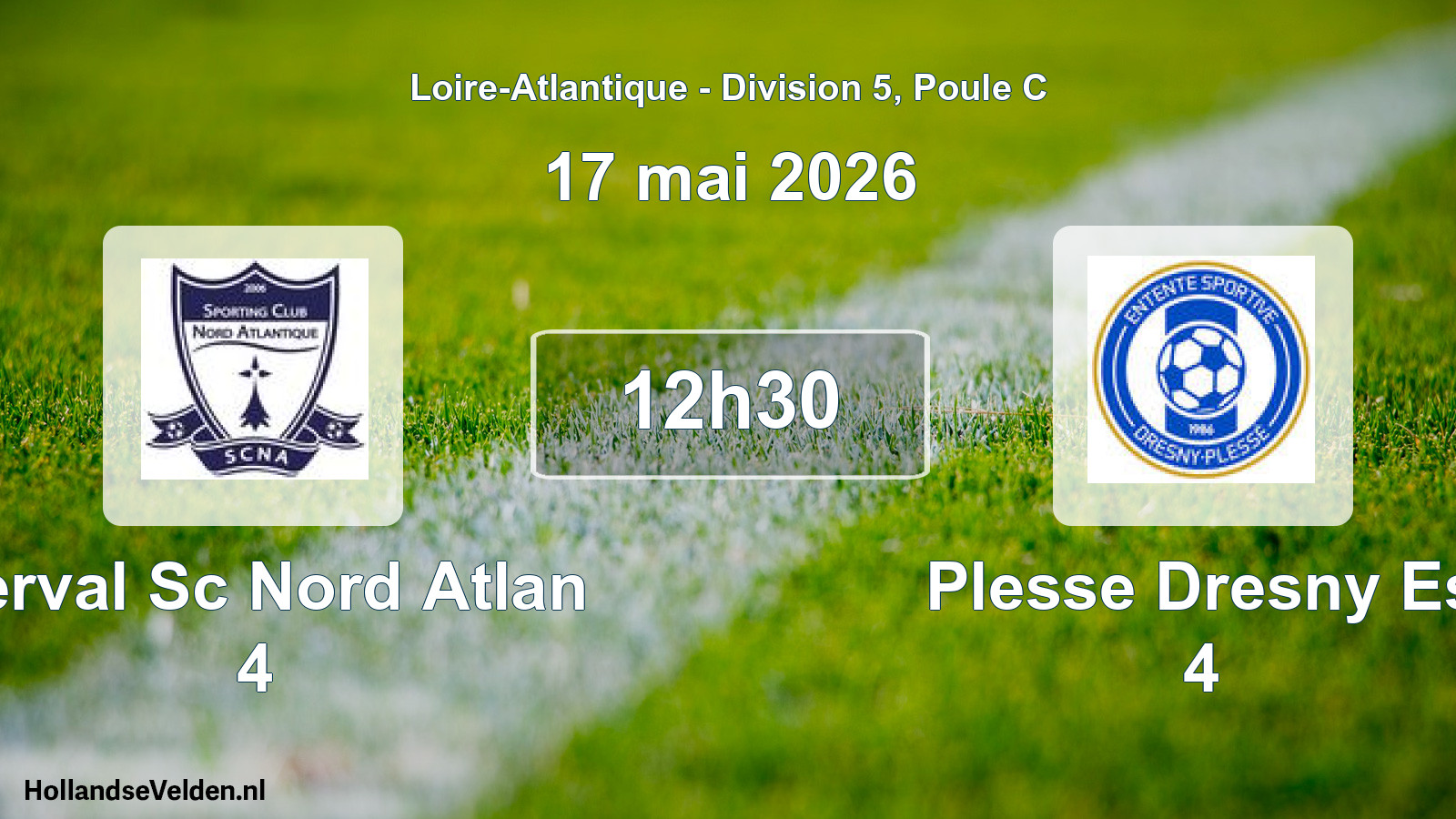 Geplande wedstrijd: Derval Sc Nord Atlan 4 - Plesse Dresny Es 4 (17 mai 2026)