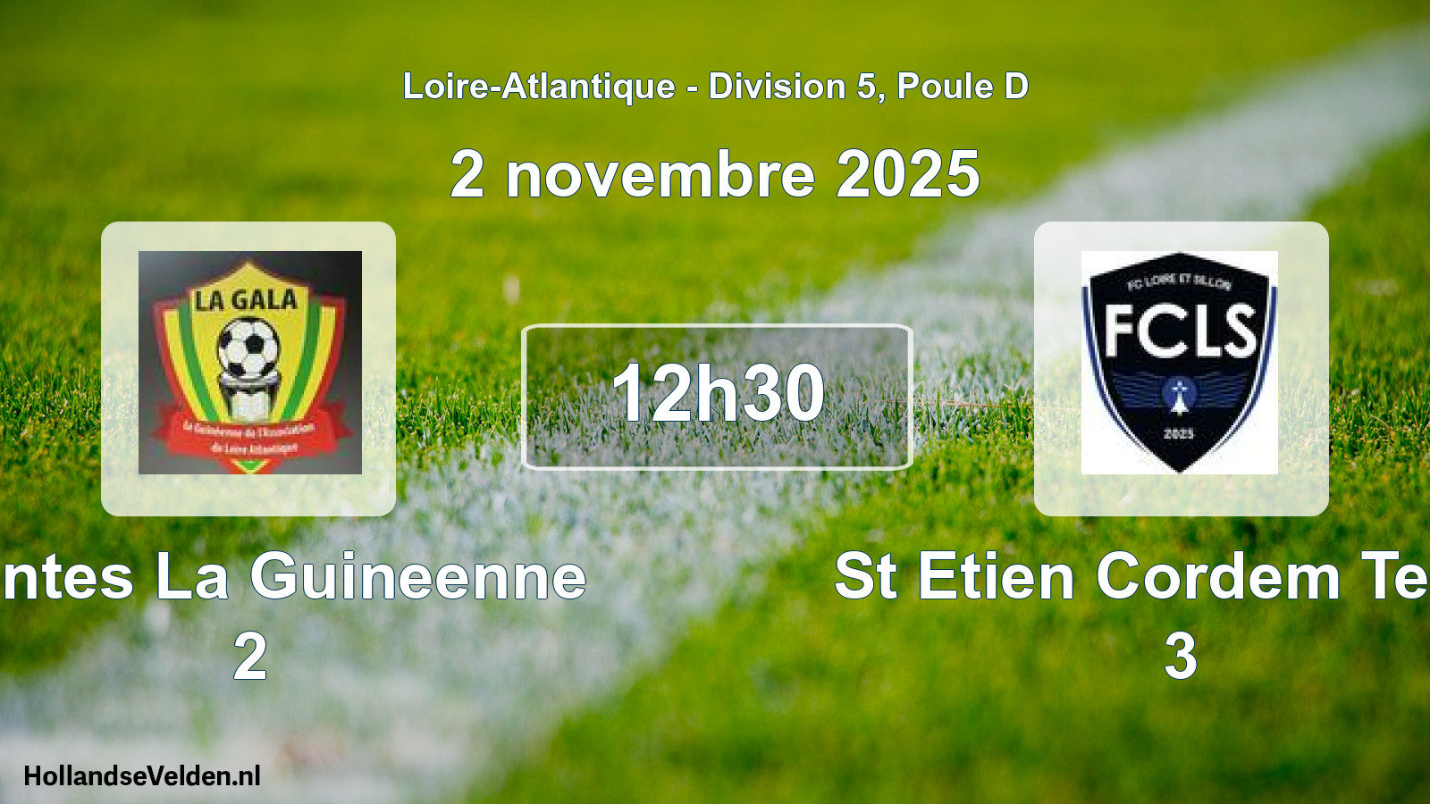 Scheduled Match: Nantes La Guineenne 2 - St Etien Cordem Temp 3 (2 November 2025)