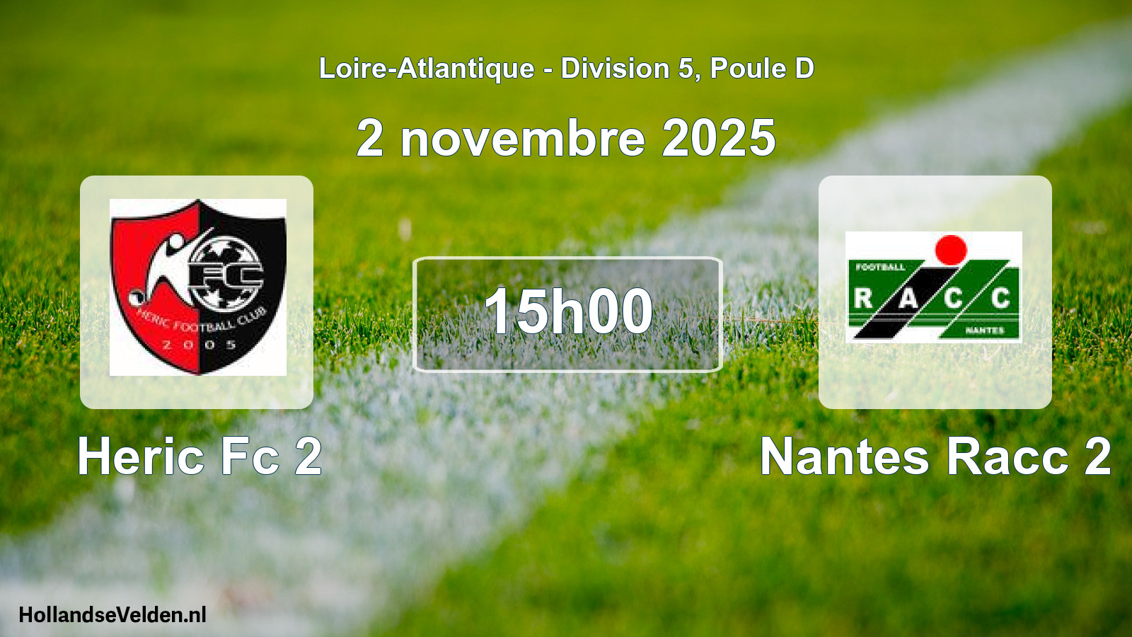 Geplande wedstrijd: Heric Fc 2 - Nantes Racc 2 (2 novembre 2025)