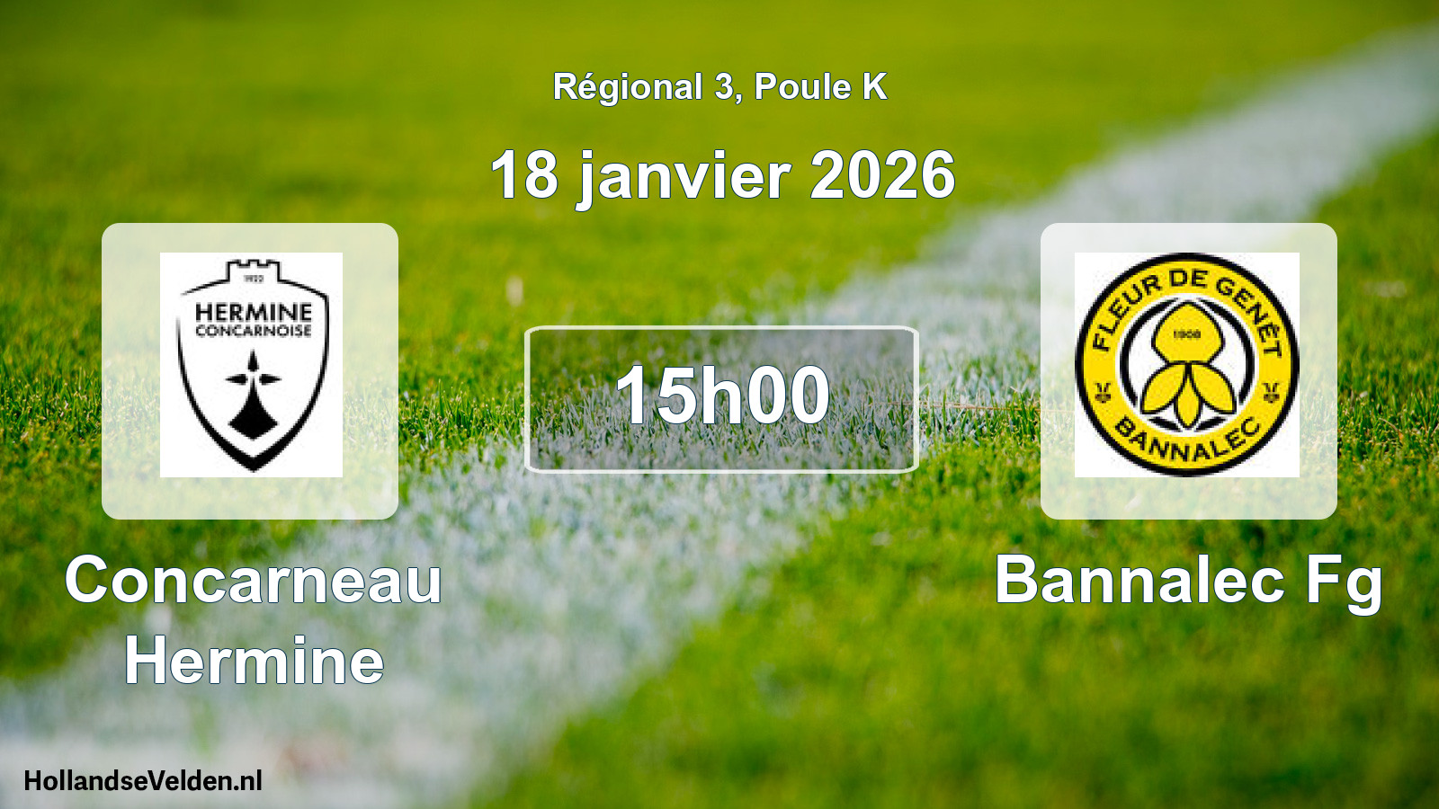 Scheduled Match: Concarneau Hermine - Bannalec Fg (18 January 2026)