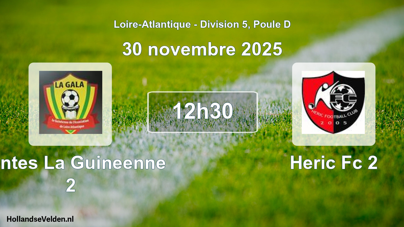 Scheduled Match: Nantes La Guineenne 2 - Heric Fc 2 (30 November 2025)
