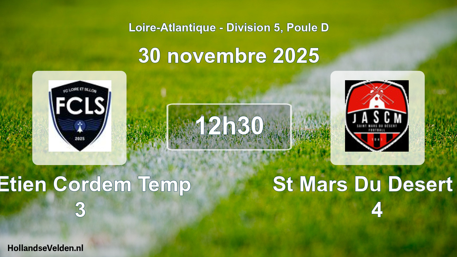 Scheduled Match: St Etien Cordem Temp 3 - St Mars Du Desert Ja 4 (30 November 2025)