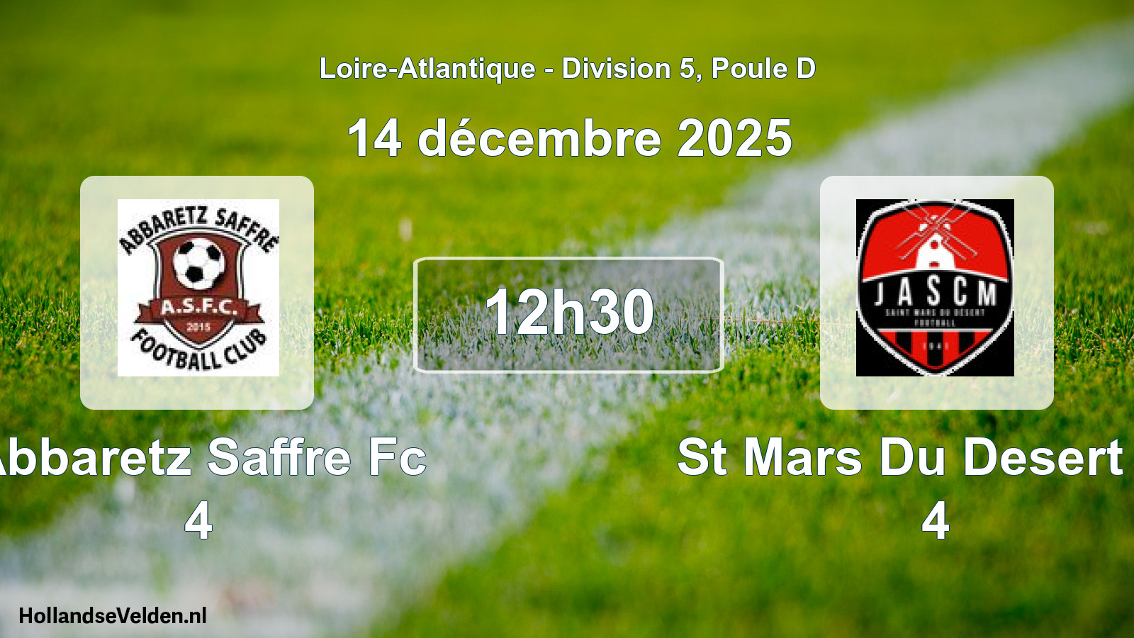Scheduled Match: Abbaretz Saffre Fc 4 - St Mars Du Desert Ja 4 (14 December 2025)