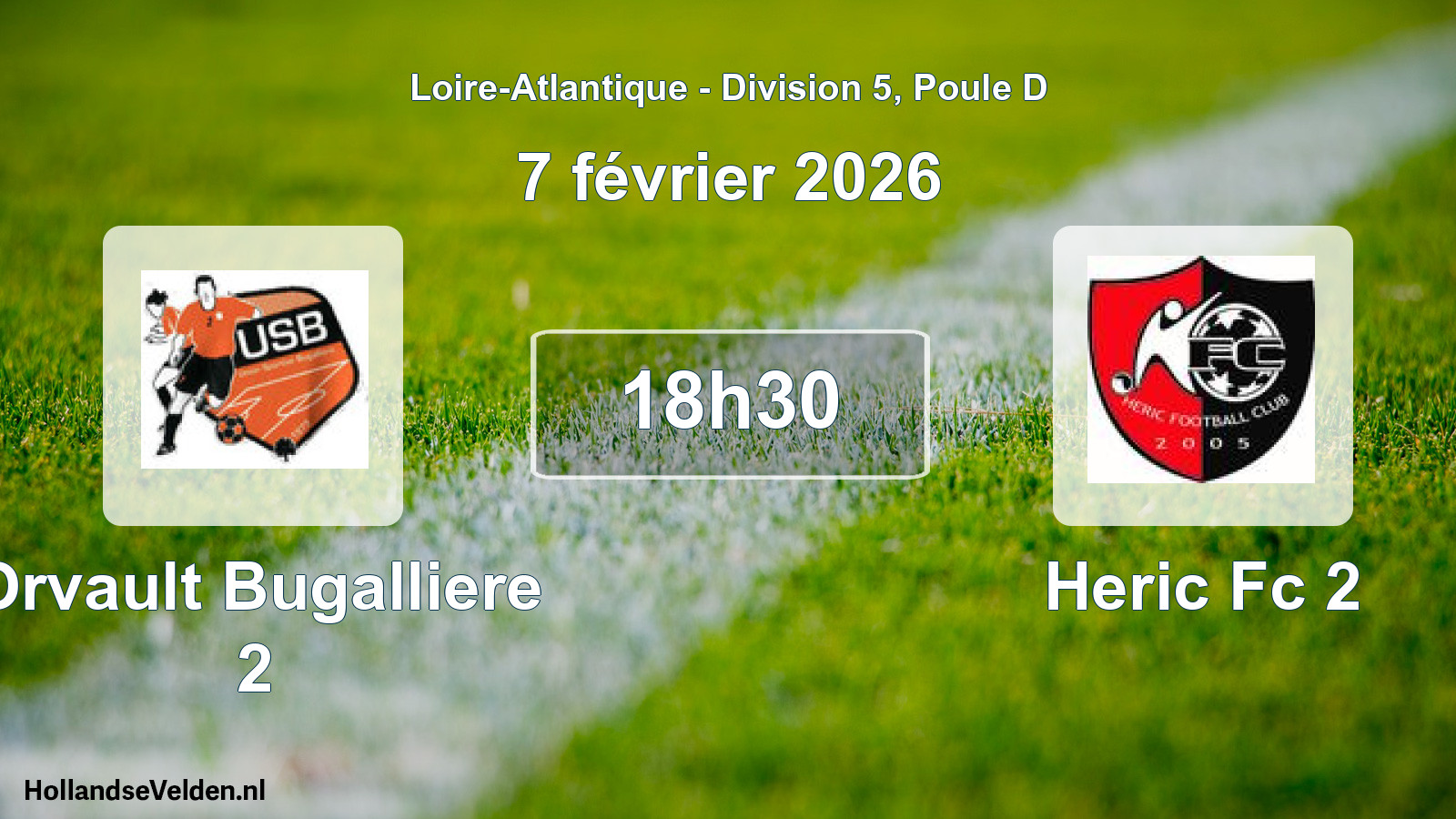 Scheduled Match: Orvault Bugalliere 2 - Heric Fc 2 (7 February 2026)