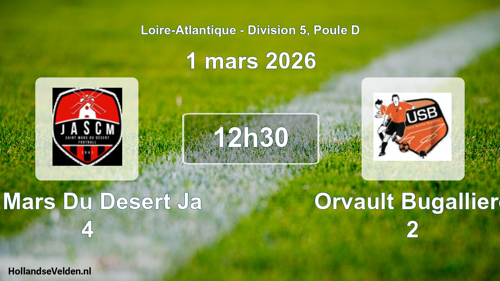 Geplande wedstrijd: St Mars Du Desert Ja 4 - Orvault Bugalliere 2 (1 mars 2026)