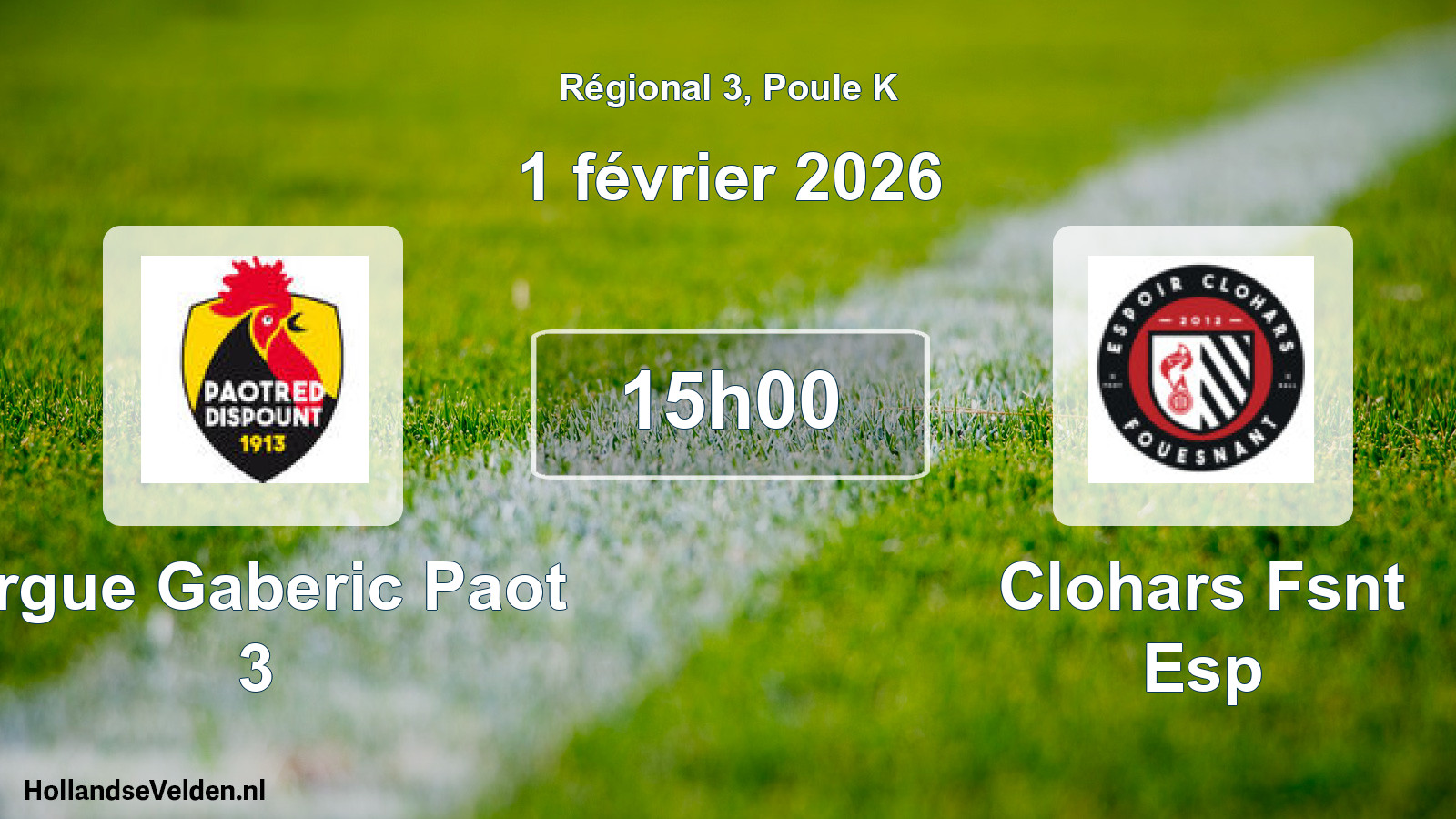Scheduled Match: Ergue Gaberic Paot 3 - Clohars Fsnt Esp (1 February 2026)