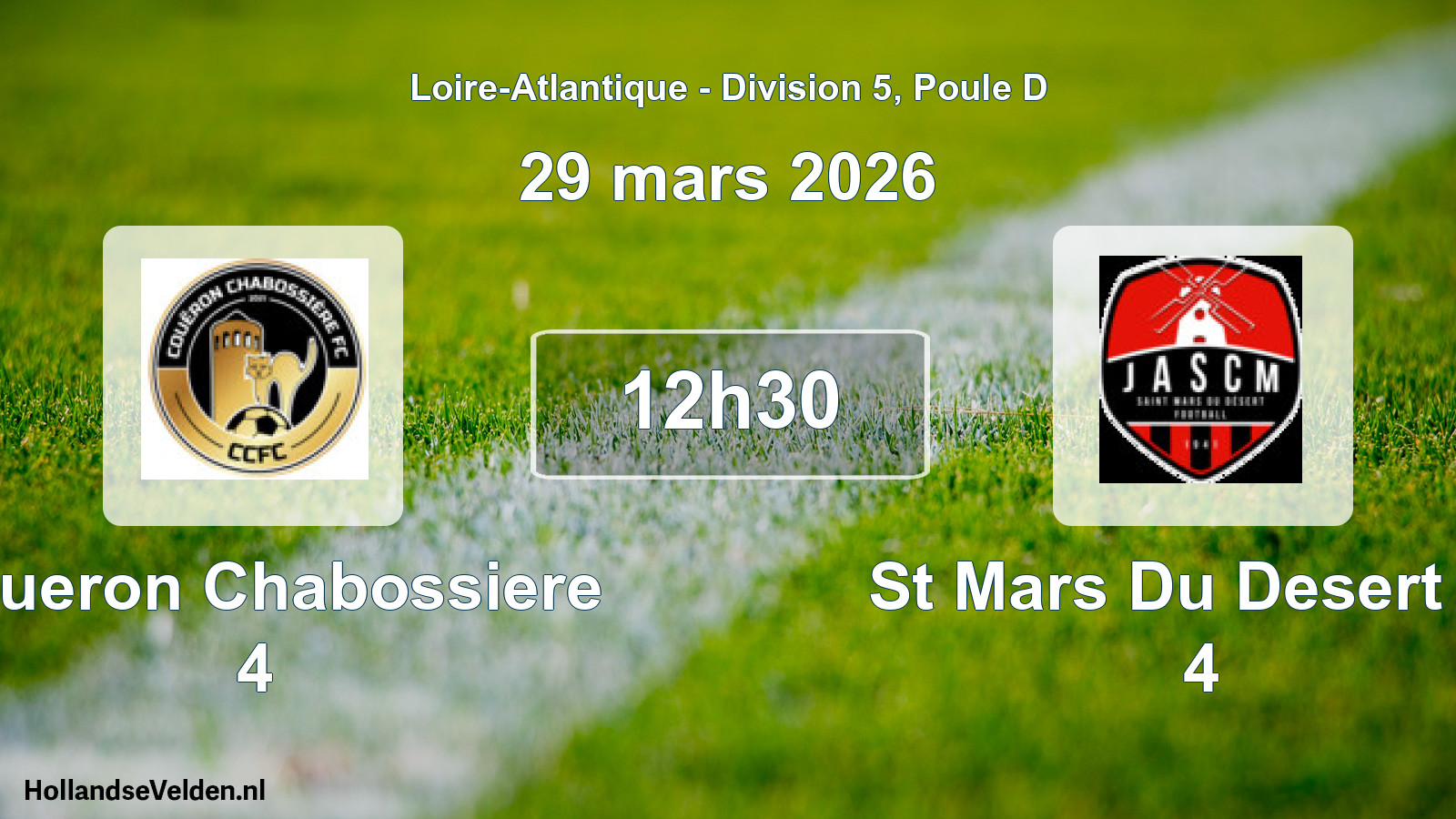 Geplande wedstrijd: Coueron Chabossiere 4 - St Mars Du Desert Ja 4 (29 mars 2026)
