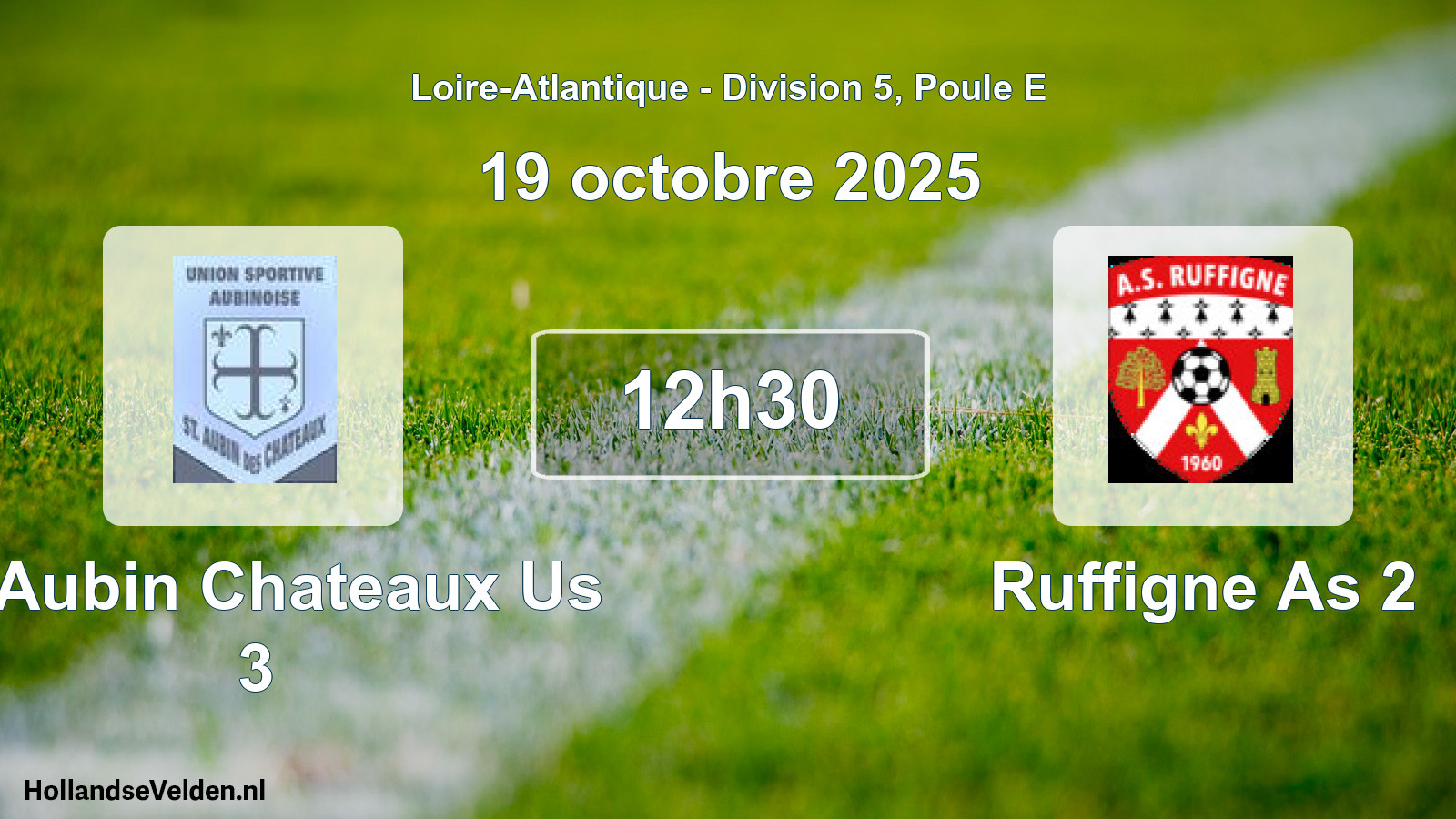 Geplande wedstrijd: St Aubin Chateaux Us 3 - Ruffigne As 2 (19 oktober 2025)