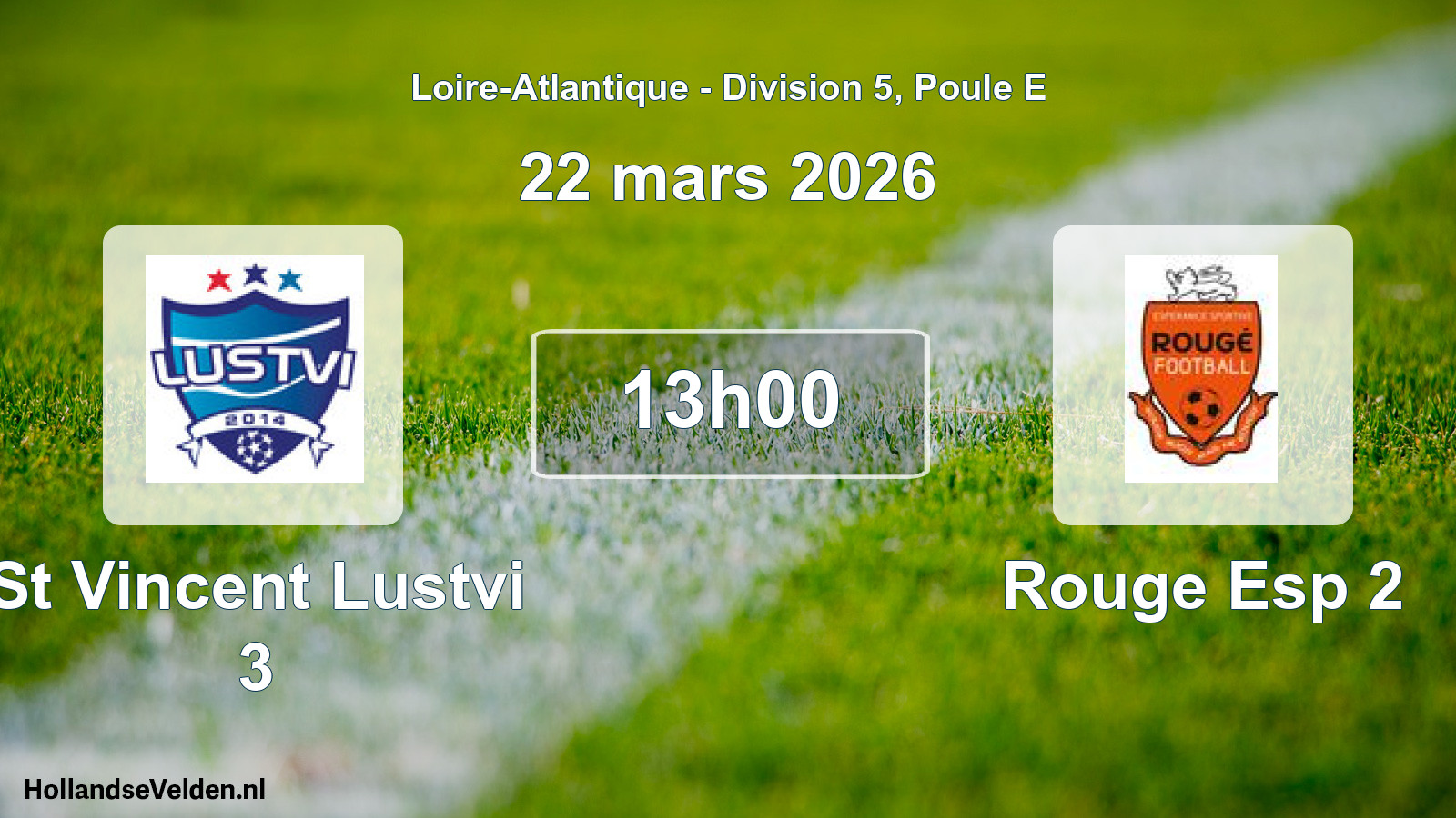 Geplande wedstrijd: St Vincent Lustvi 3 - Rouge Esp 2 (22 mars 2026)
