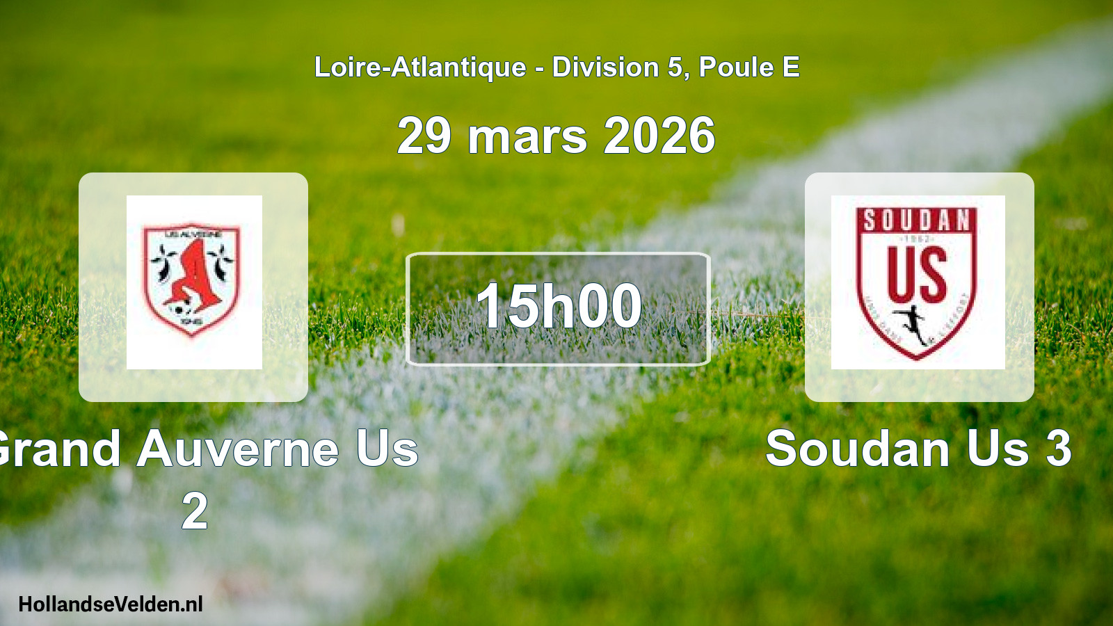 Geplande wedstrijd: Grand Auverne Us 2 - Soudan Us 3 (29 maart 2026)