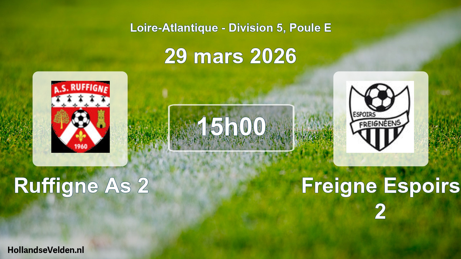 Scheduled Match: Ruffigne As 2 - Freigne Espoirs 2 (29 March 2026)