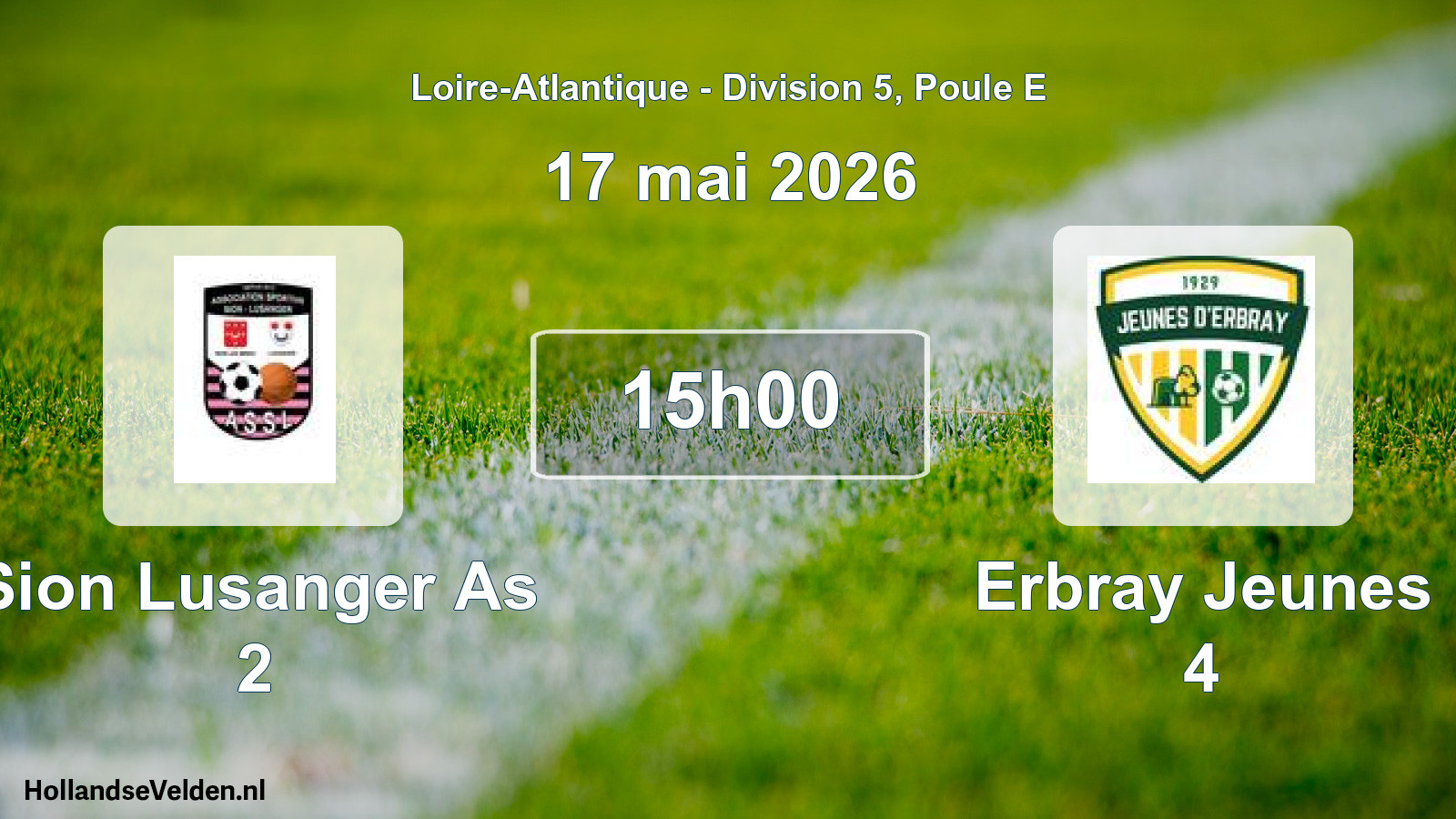 Geplande wedstrijd: Sion Lusanger As 2 - Erbray Jeunes 4 (17 mai 2026)