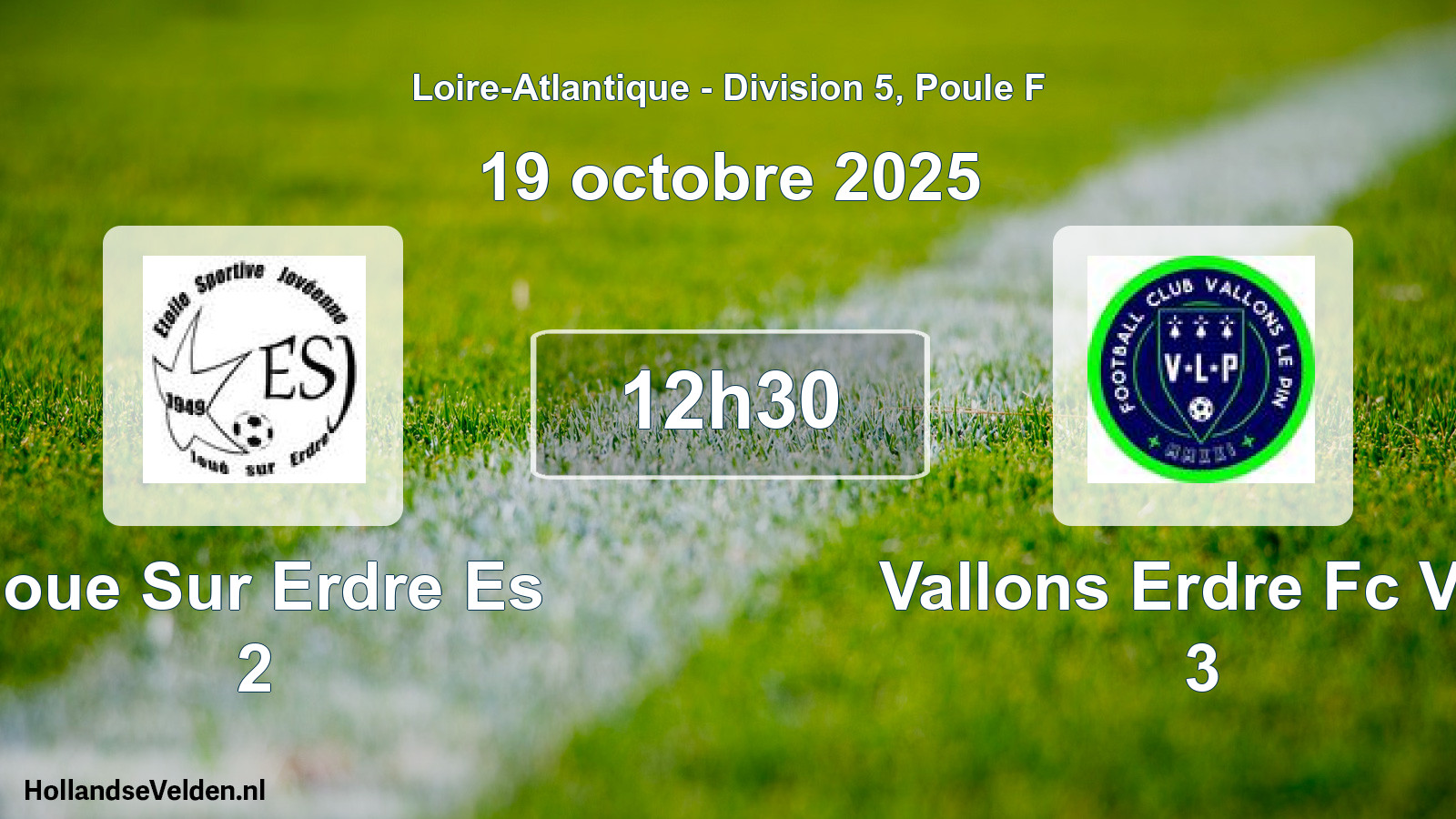 Scheduled Match: Joue Sur Erdre Es 2 - Vallons Erdre Fc Vlp 3 (19 October 2025)