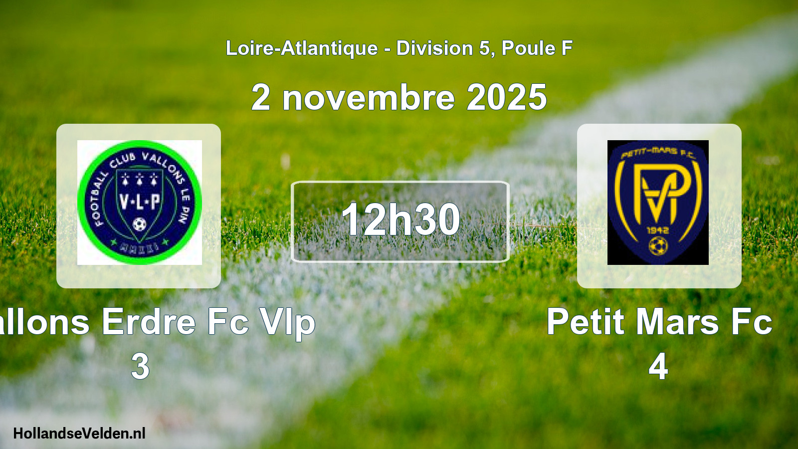 Geplande wedstrijd: Vallons Erdre Fc Vlp 3 - Petit Mars Fc 4 (2 novembre 2025)