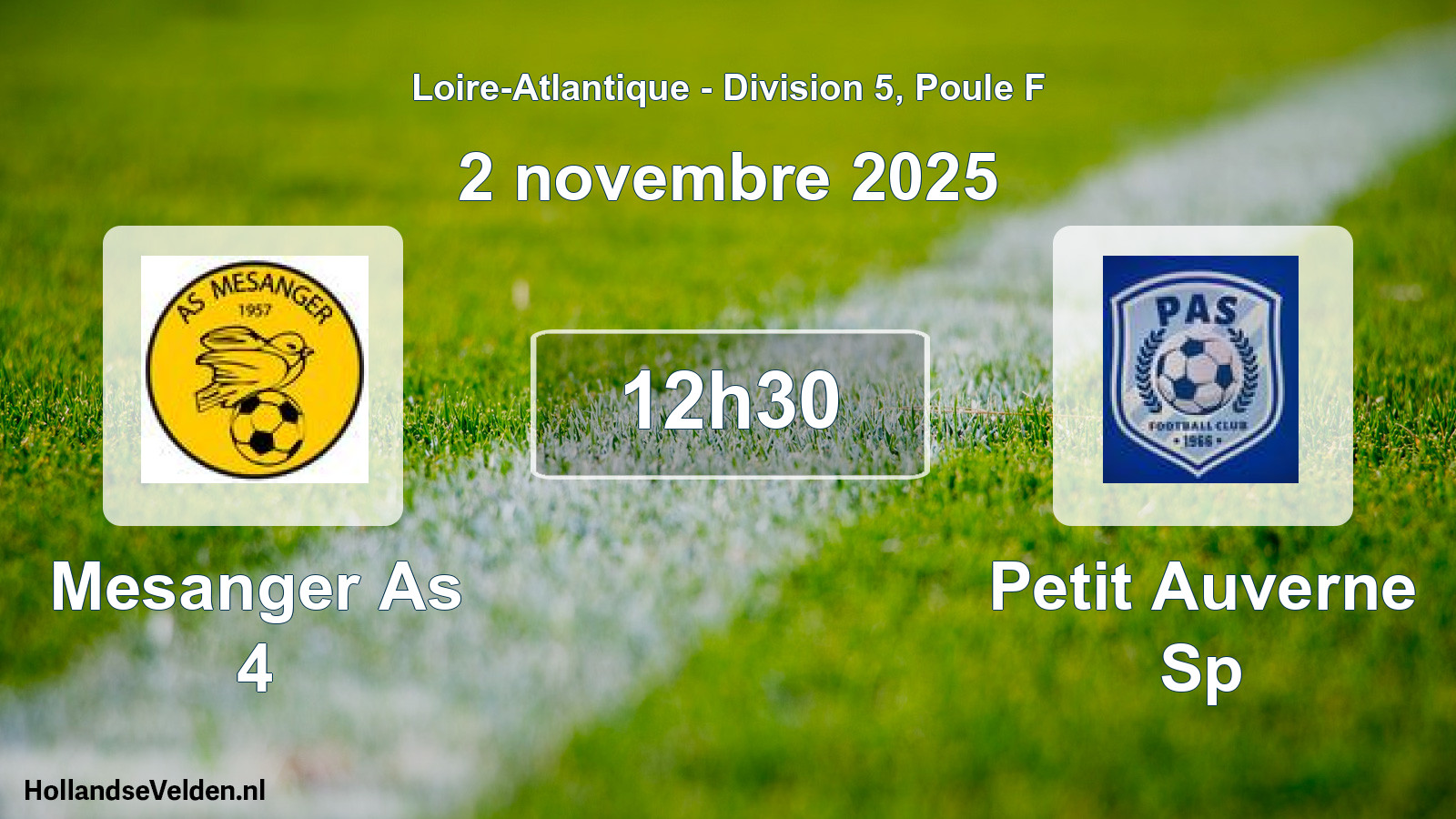 Geplande wedstrijd: Mesanger As 4 - Petit Auverne Sp (2 novembre 2025)
