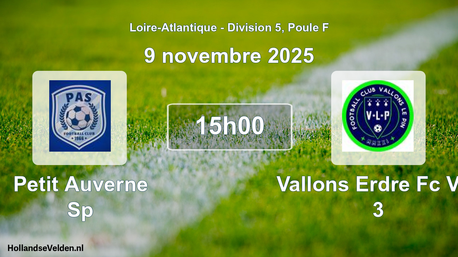 Geplande wedstrijd: Petit Auverne Sp - Vallons Erdre Fc Vlp 3 (9 november 2025)