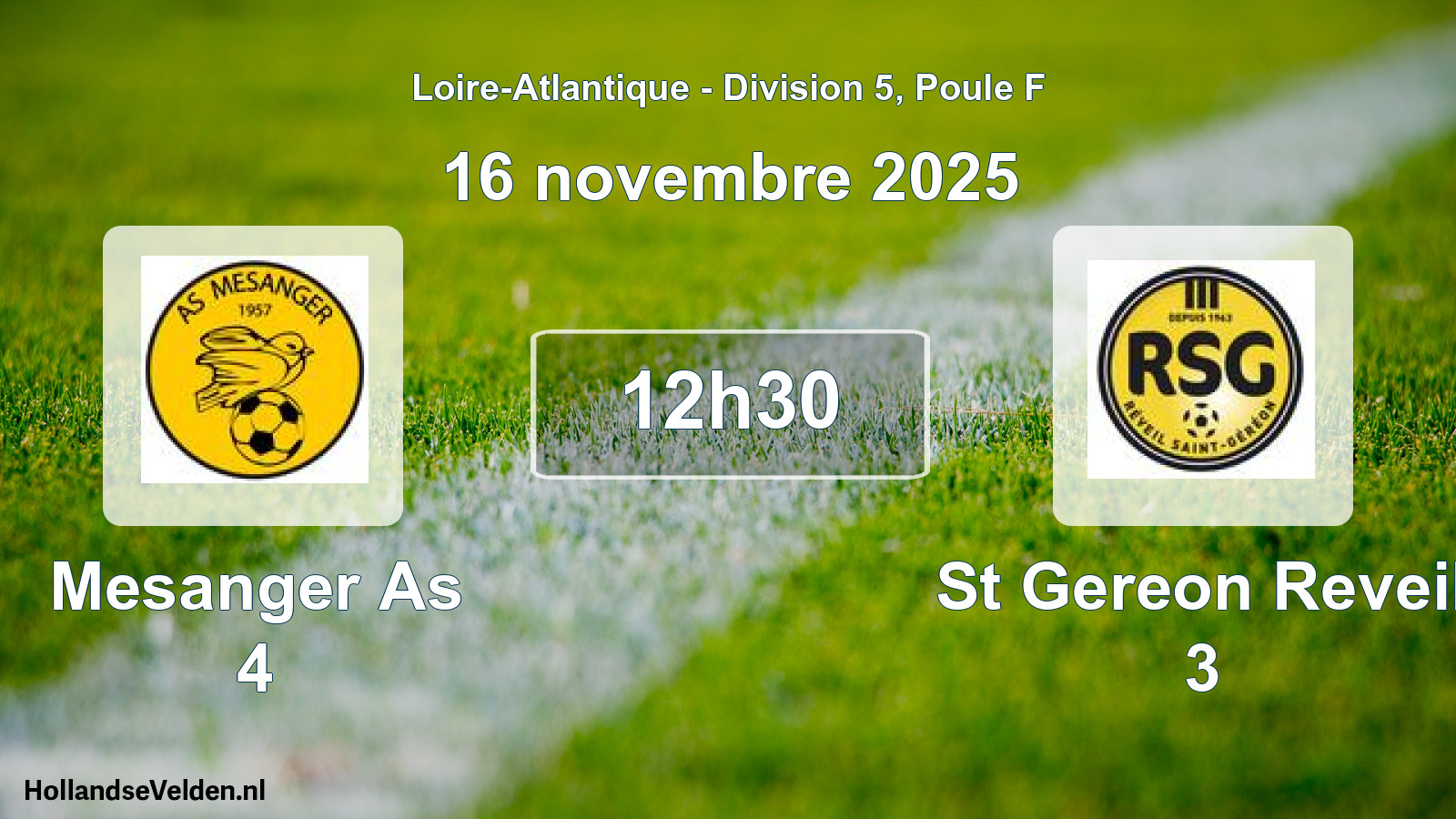 Geplande wedstrijd: Mesanger As 4 - St Gereon Reveil 3 (16 novembre 2025)