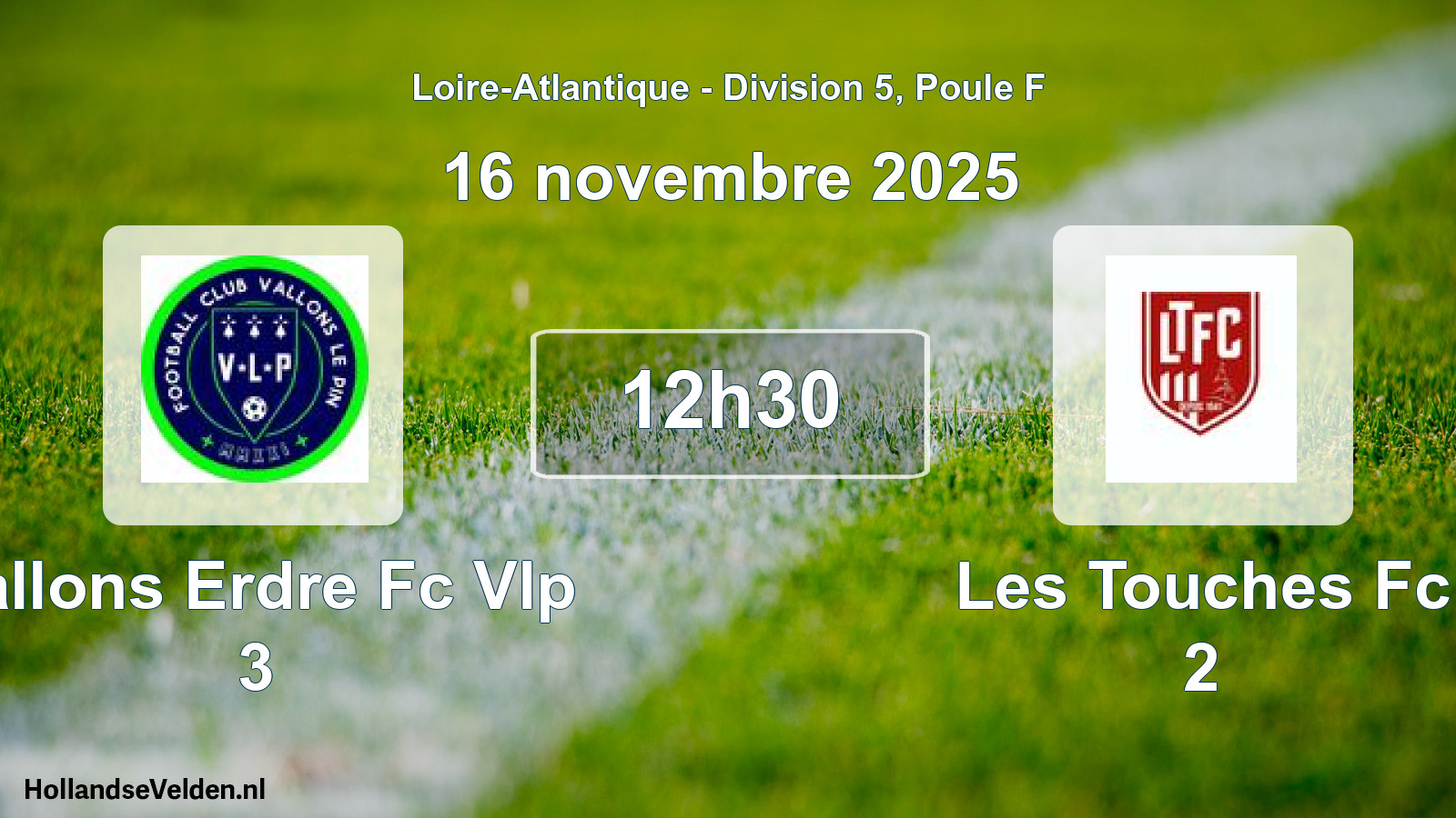 Geplande wedstrijd: Vallons Erdre Fc Vlp 3 - Les Touches Fc 2 (16 novembre 2025)