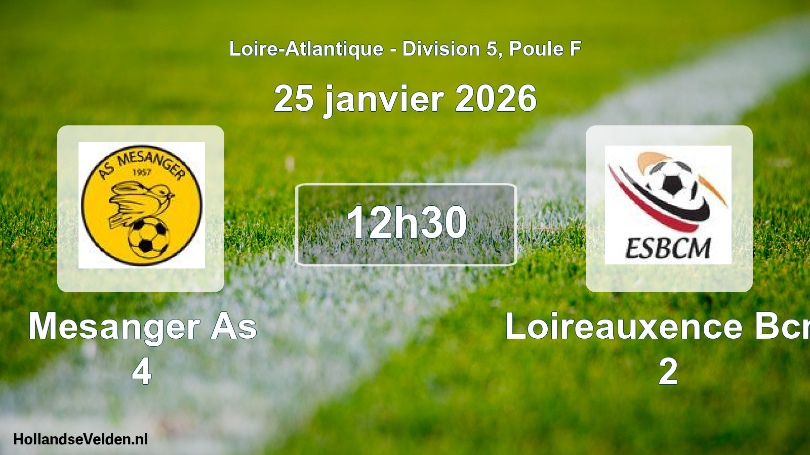 Geplande wedstrijd: Mesanger As 4 - Loireauxence Bcm 2 (25 janvier 2026)