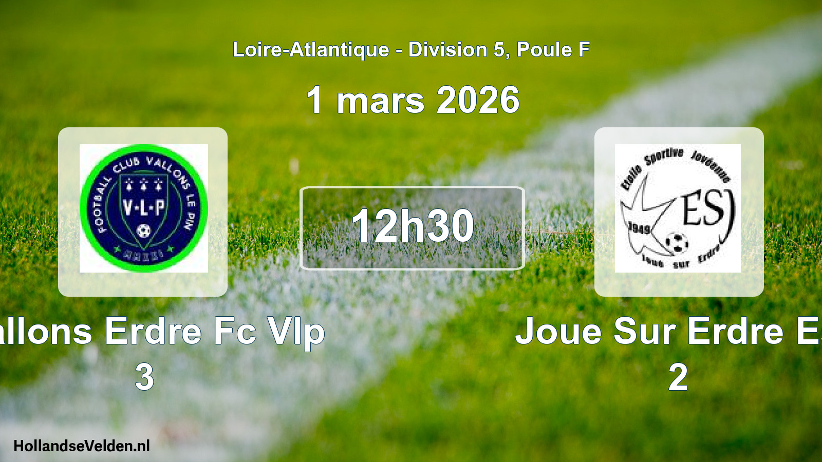 Geplande wedstrijd: Vallons Erdre Fc Vlp 3 - Joue Sur Erdre Es 2 (1 maart 2026)