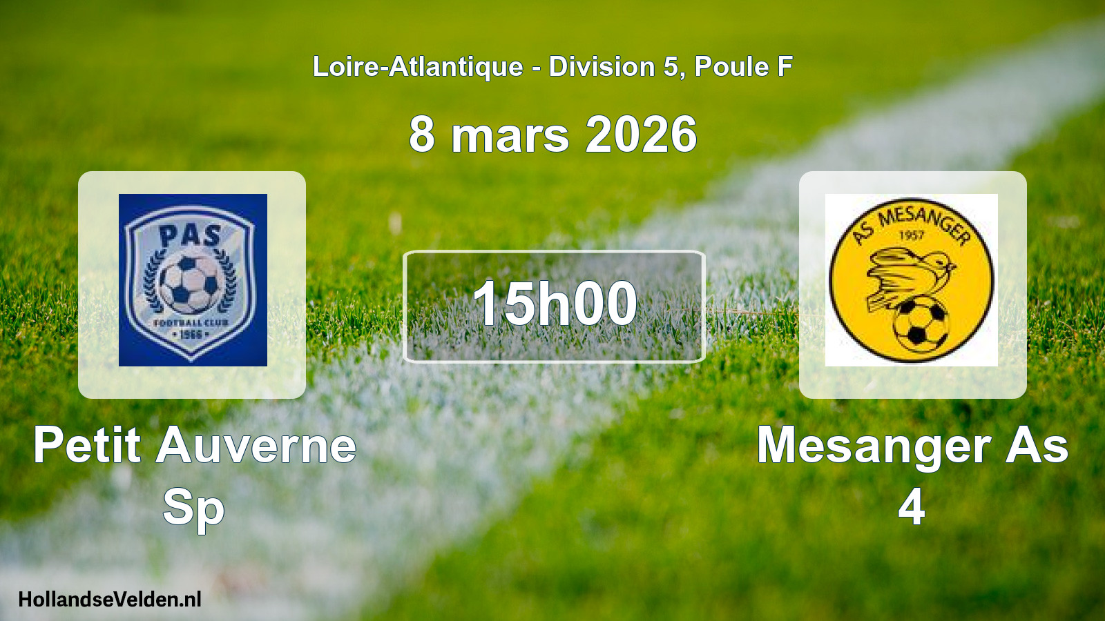 Geplande wedstrijd: Petit Auverne Sp - Mesanger As 4 (8 maart 2026)