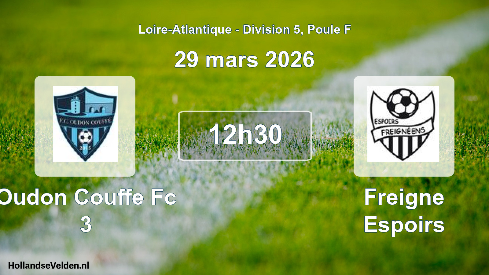 Geplande wedstrijd: Oudon Couffe Fc 3 - Freigne Espoirs (29 mars 2026)