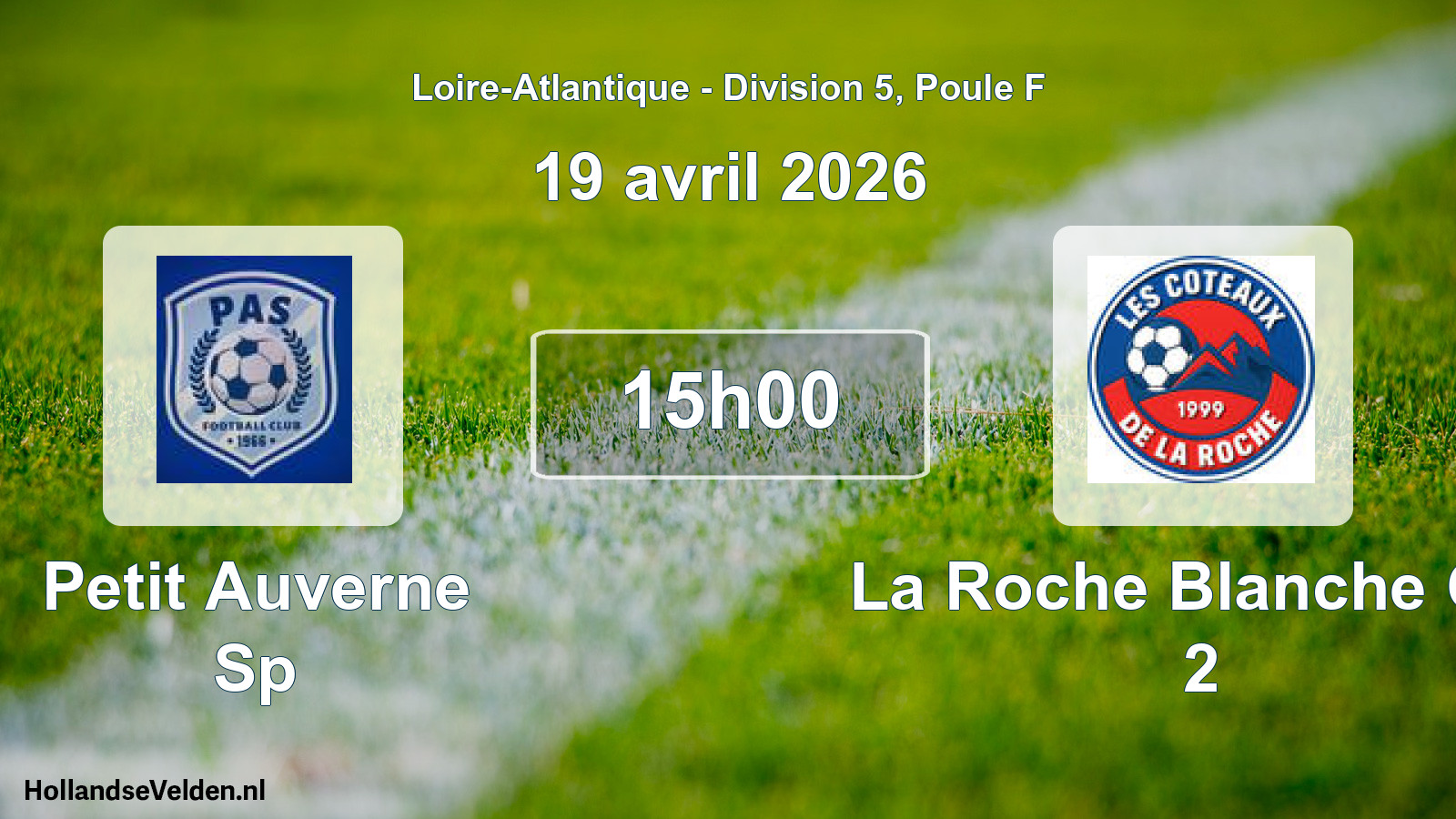 Geplande wedstrijd: Petit Auverne Sp - La Roche Blanche Cot 2 (19 april 2026)