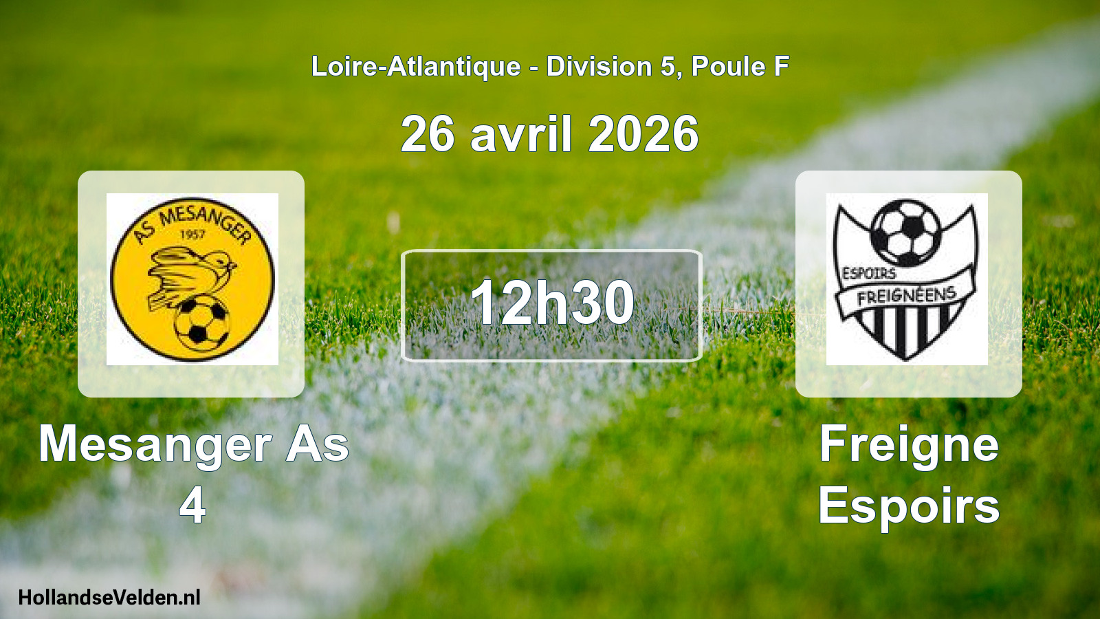Geplande wedstrijd: Mesanger As 4 - Freigne Espoirs (26 april 2026)