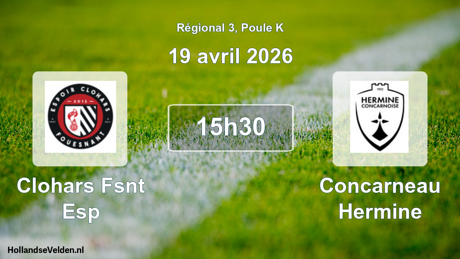 Geplande wedstrijd: Clohars Fsnt Esp - Concarneau Hermine (19 avril 2026)