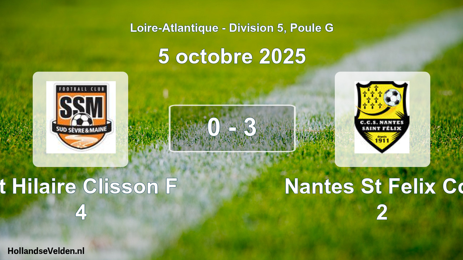 Gespeelde wedstrijd: St Hilaire Clisson F 4 - Nantes St Felix Ccs 2 0 - 3 (5 oktober 2025)