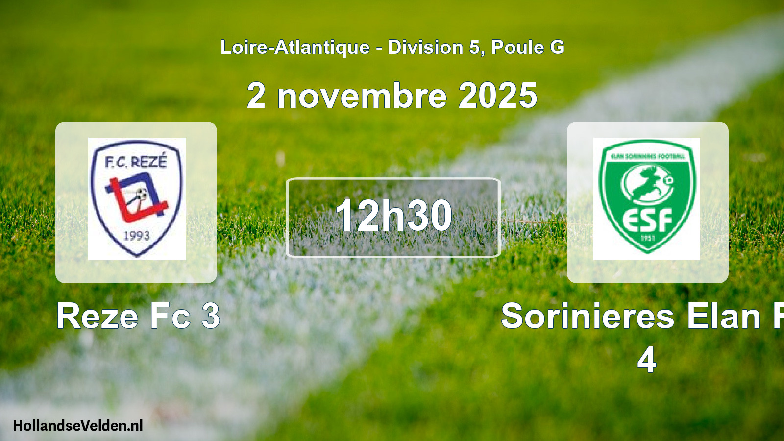 Geplande wedstrijd: Reze Fc 3 - Sorinieres Elan F 4 (2 november 2025)