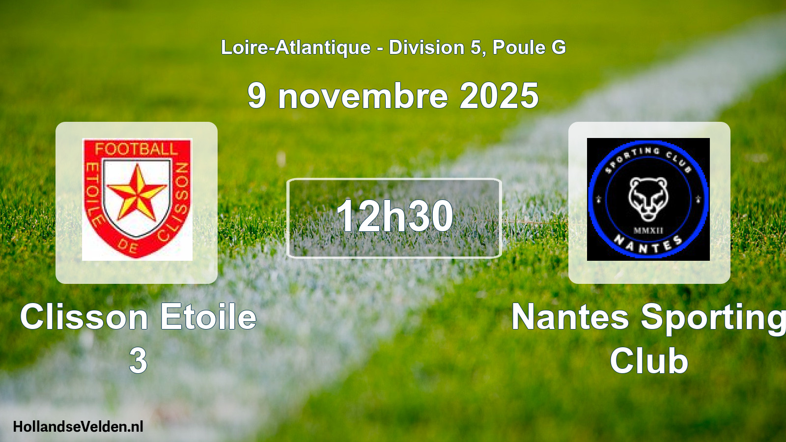 Geplande wedstrijd: Clisson Etoile 3 - Nantes Sporting Club (9 november 2025)