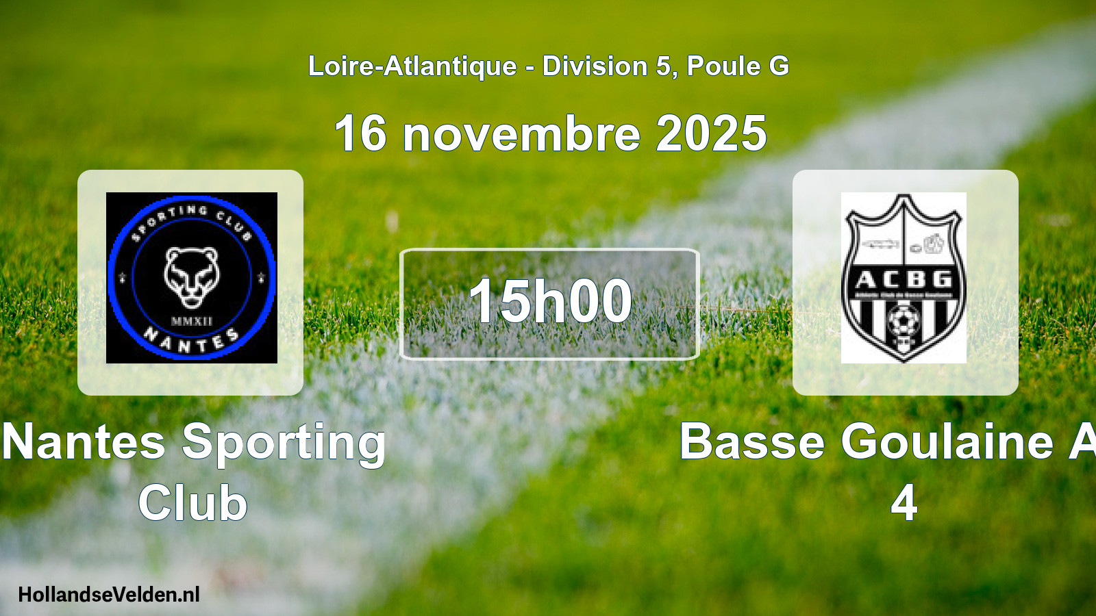 Geplande wedstrijd: Nantes Sporting Club - Basse Goulaine Ac 4 (16 novembre 2025)