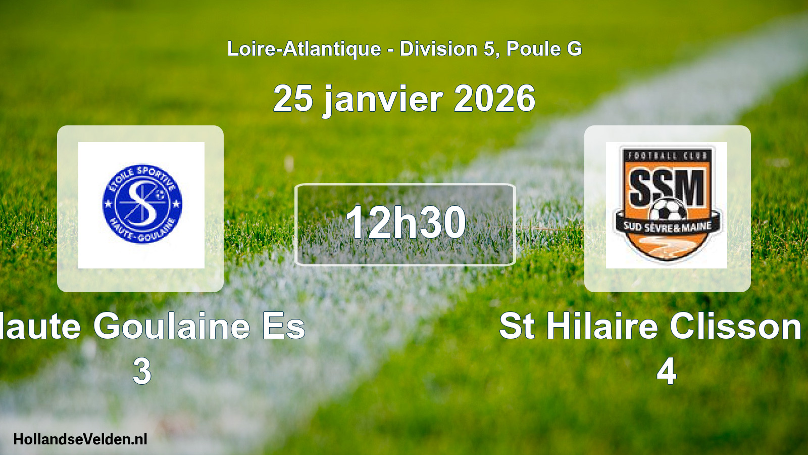 Geplande wedstrijd: Haute Goulaine Es 3 - St Hilaire Clisson F 4 (25 januari 2026)