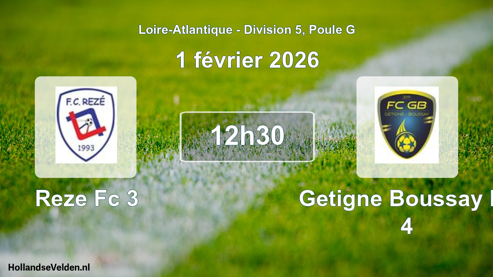 Geplande wedstrijd: Reze Fc 3 - Getigne Boussay Fc 4 (1 februari 2026)
