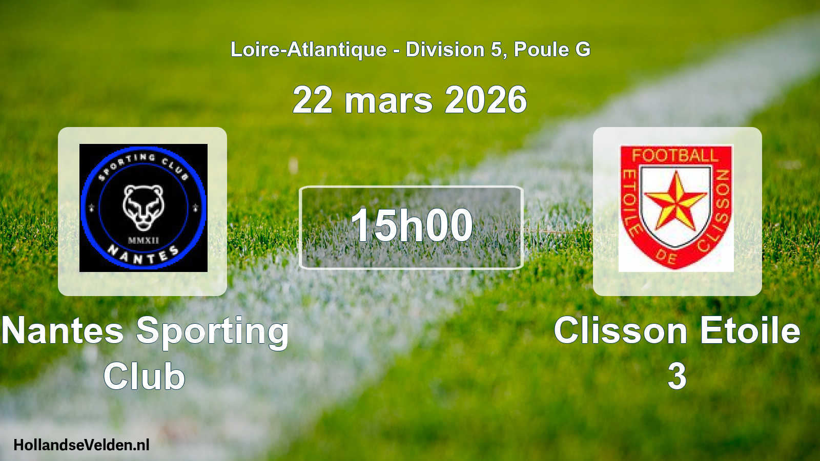 Scheduled Match: Nantes Sporting Club - Clisson Etoile 3 (22 March 2026)