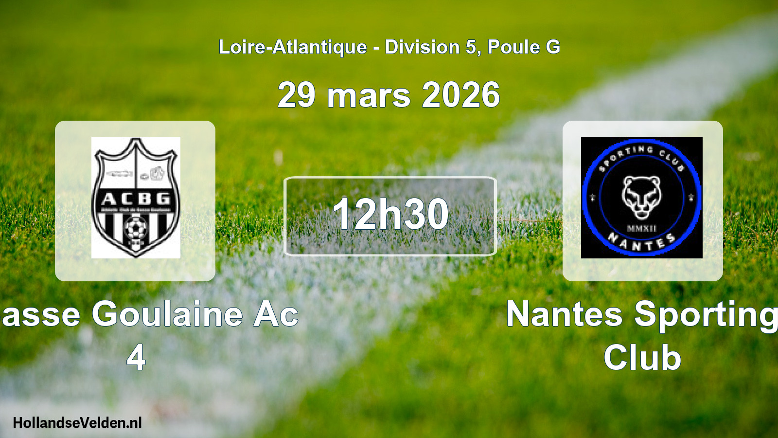 Scheduled Match: Basse Goulaine Ac 4 - Nantes Sporting Club (29 March 2026)