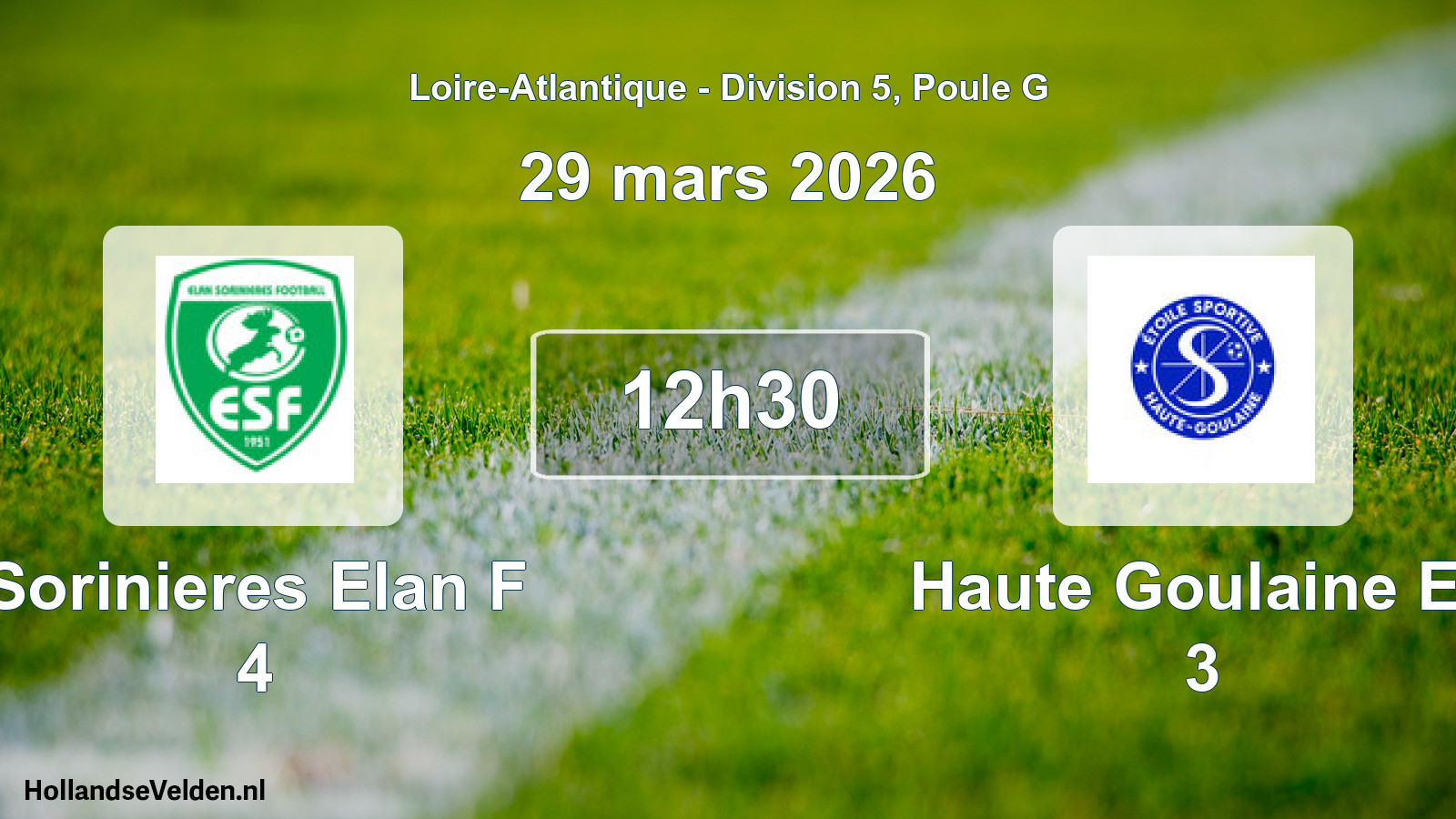 Geplande wedstrijd: Sorinieres Elan F 4 - Haute Goulaine Es 3 (29 maart 2026)