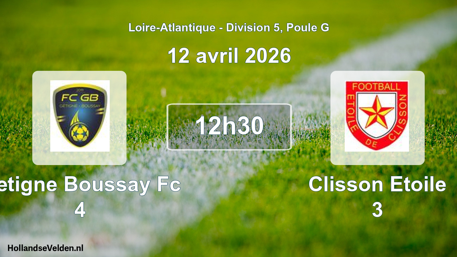 Geplande wedstrijd: Getigne Boussay Fc 4 - Clisson Etoile 3 (12 avril 2026)