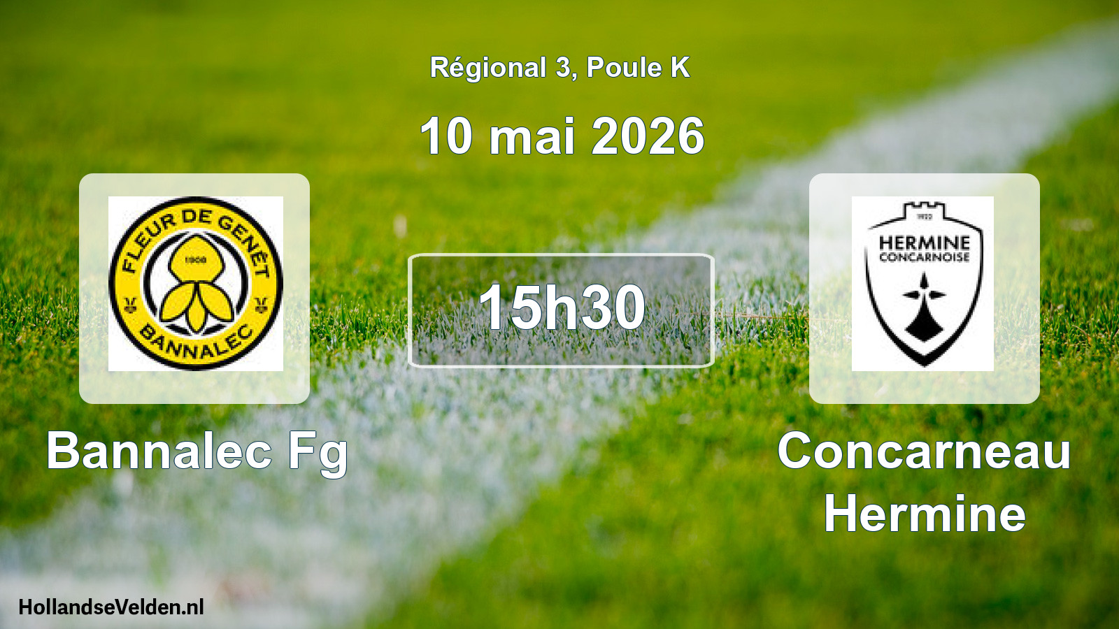 Geplande wedstrijd: Bannalec Fg - Concarneau Hermine (10 mai 2026)