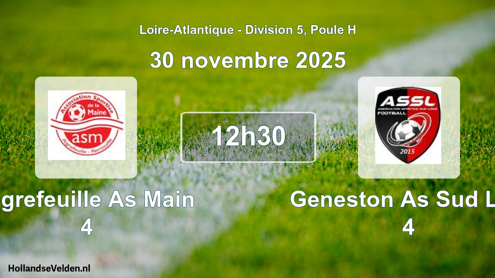 Scheduled Match: Aigrefeuille As Main 4 - Geneston As Sud Loir 4 (30 November 2025)