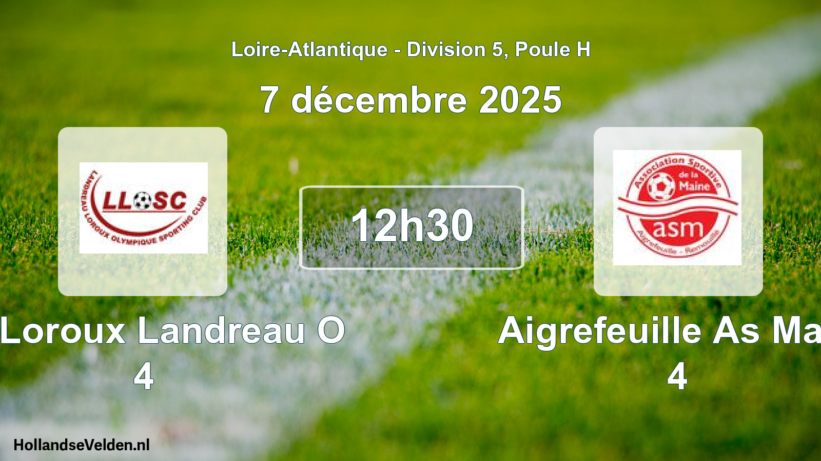 Geplande wedstrijd: Le Loroux Landreau O 4 - Aigrefeuille As Main 4 (7 december 2025)