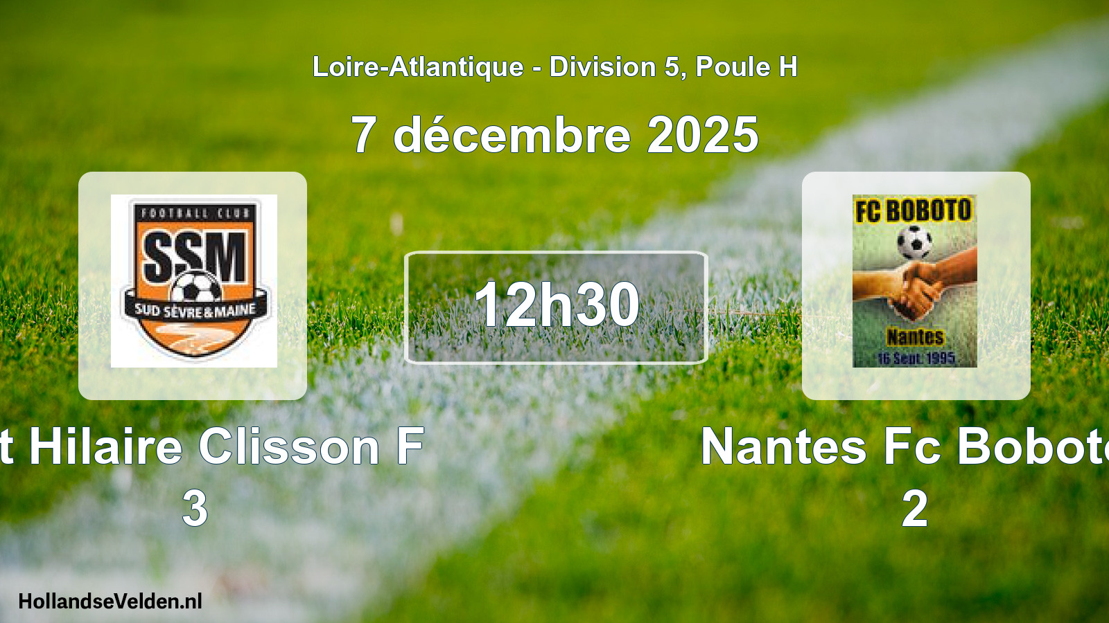 Geplande wedstrijd: St Hilaire Clisson F 3 - Nantes Fc Boboto 2 (7 décembre 2025)