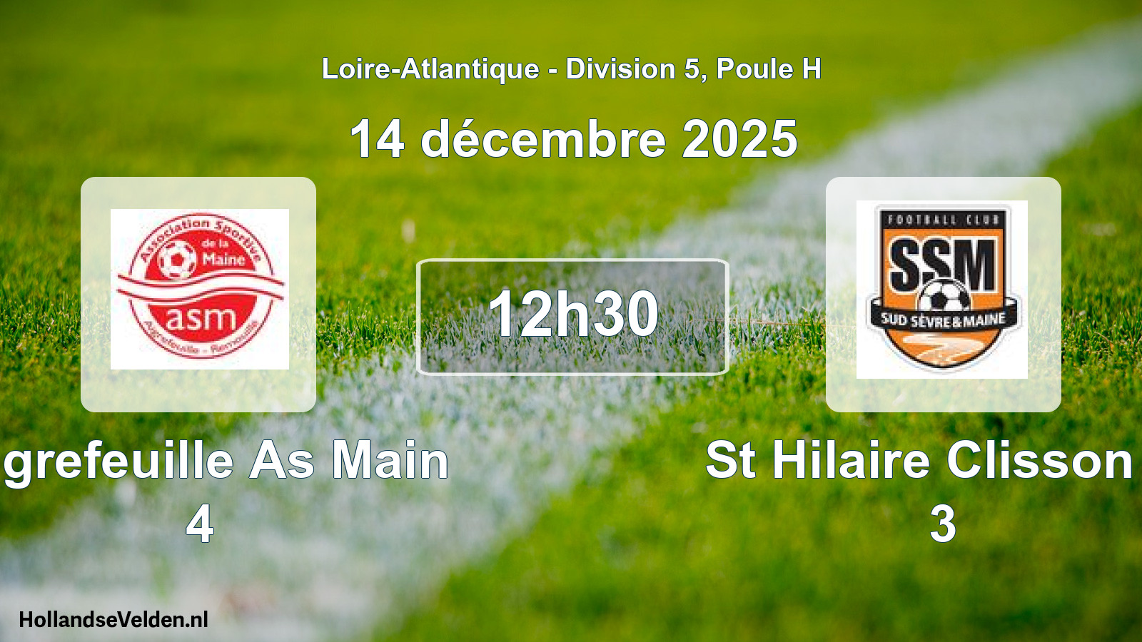 Geplande wedstrijd: Aigrefeuille As Main 4 - St Hilaire Clisson F 3 (14 décembre 2025)