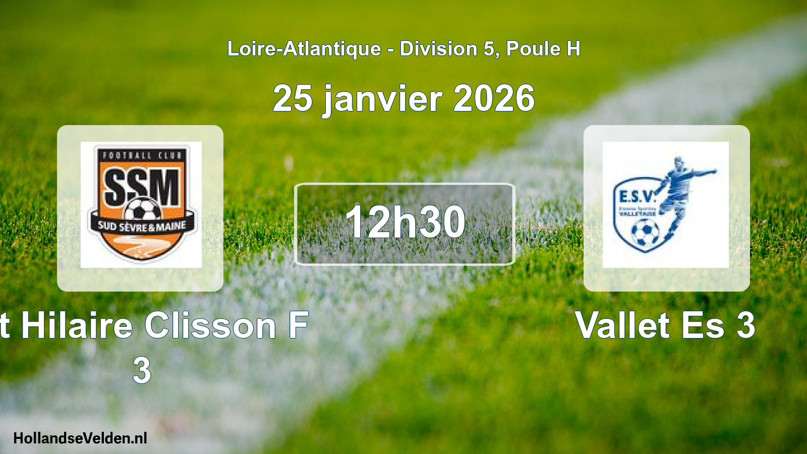 Geplande wedstrijd: St Hilaire Clisson F 3 - Vallet Es 3 (25 janvier 2026)
