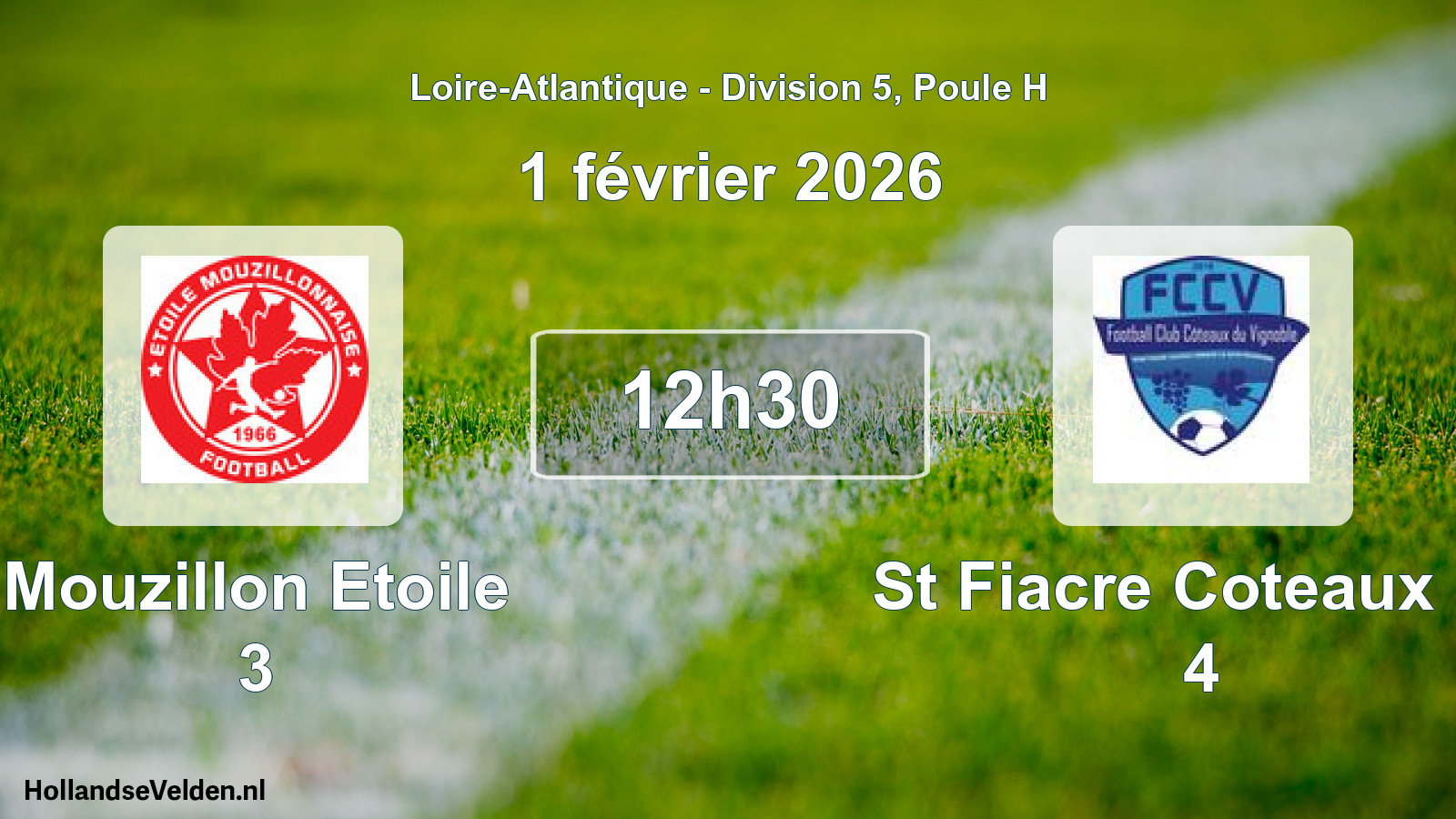 Geplande wedstrijd: Mouzillon Etoile 3 - St Fiacre Coteaux Fc 4 (1 februari 2026)