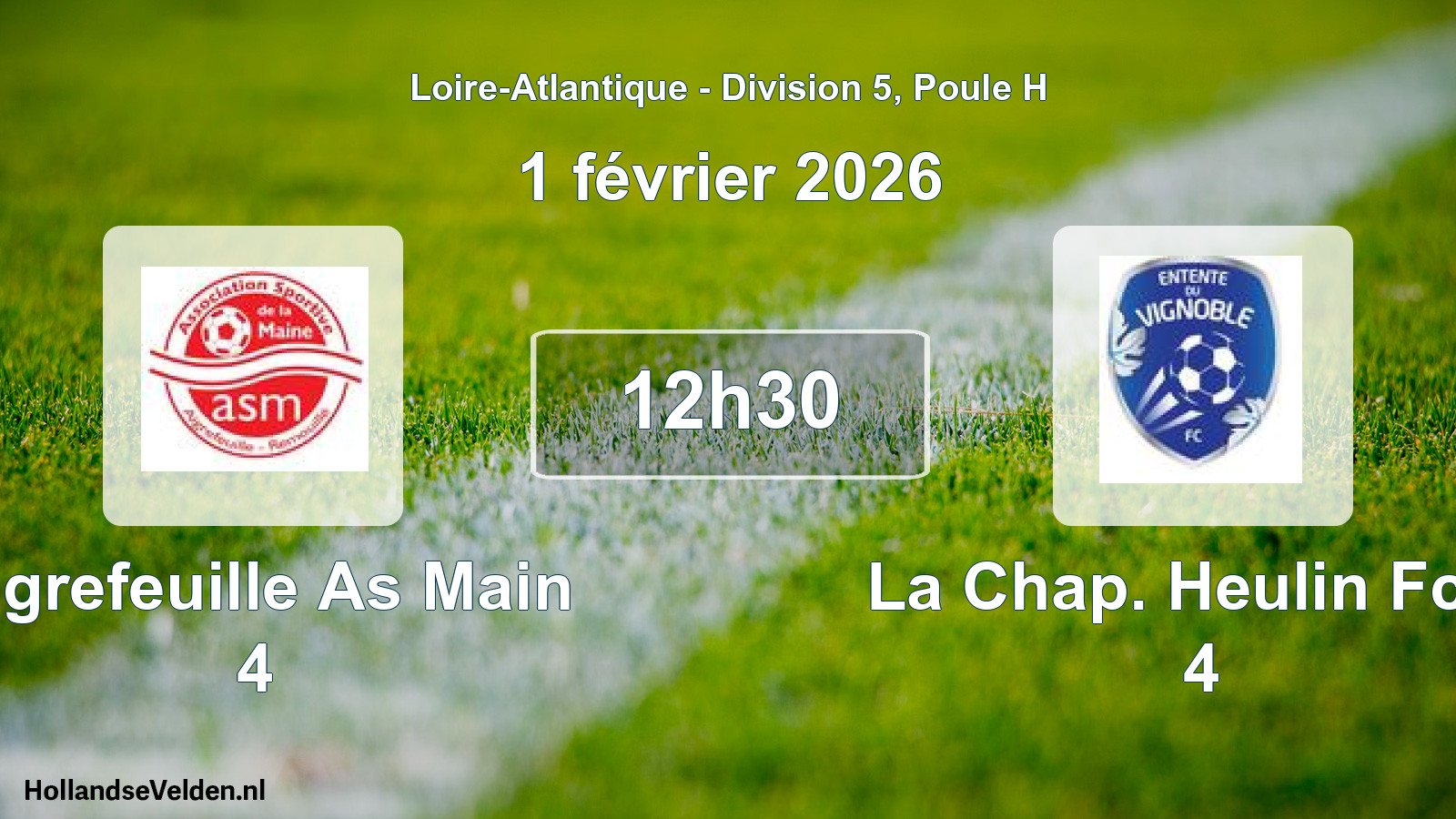 Geplande wedstrijd: Aigrefeuille As Main 4 - La Chap. Heulin Fcev 4 (1 février 2026)