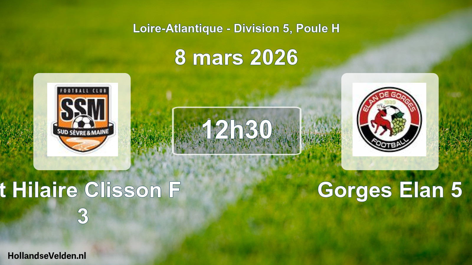 Scheduled Match: St Hilaire Clisson F 3 - Gorges Elan 5 (8 March 2026)