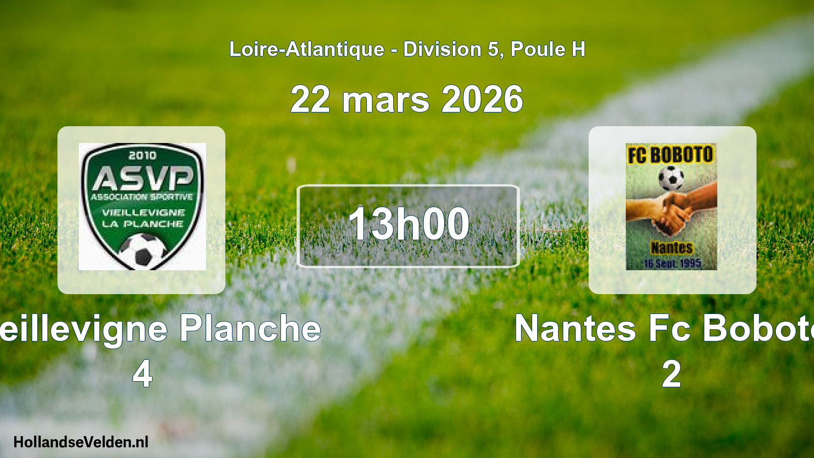 Scheduled Match: Vieillevigne Planche 4 - Nantes Fc Boboto 2 (22 March 2026)
